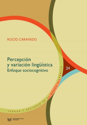 Cover of the book Percepción y variación lingüística by Enrique García Santo Tomás