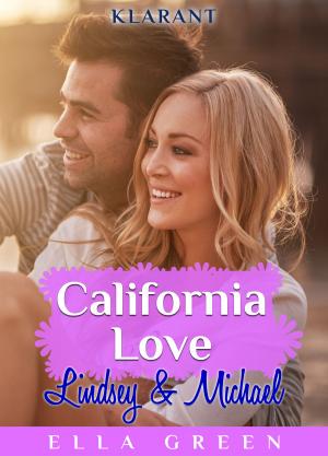 Book cover of California Love - Lindsey und Michael. Erotischer Roman