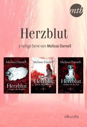 Book cover of Herzblut - 3-teilige Serie von Melissa Darnell