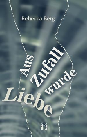 bigCover of the book Aus Zufall wurde Liebe by 