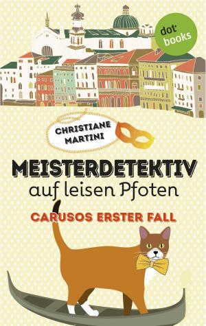 bigCover of the book Meisterdetektiv auf leisen Pfoten - Carusos erster Fall by 