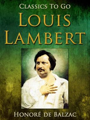 Cover of the book Louis Lambert by Edward Bulwer-Lytton