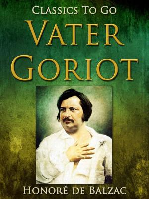 Cover of the book Vater Goriot by Scholem Alejchem