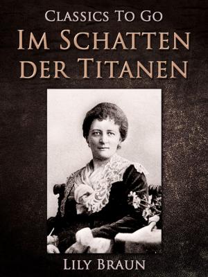Cover of the book Im Schatten der Titanen by Henry James