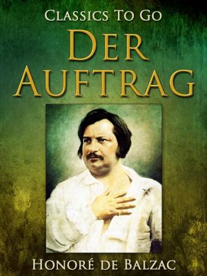 Cover of the book Der Auftrag by Honoré de Balzac