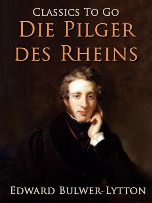 Cover of the book Die Pilger des Rheins by Honoré de Balzac