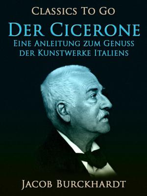 Cover of the book Der Cicerone by Marie Belloc Lowndes
