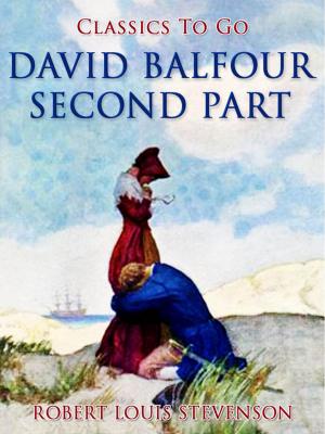 Cover of the book David Balfour, Second Part by Karl May