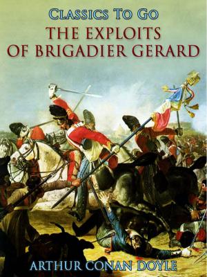 Book cover of The Exploits of Brigadier Gerard