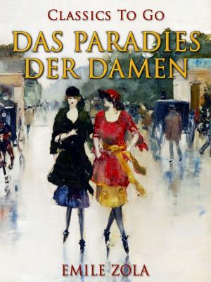 Cover of the book Das Paradies der Damen by Guy de Maupassant