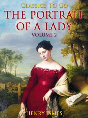 Cover of the book The Portrait of a Lady — Volume 2 by Charles Baudelaire