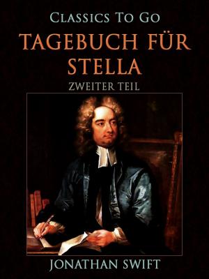 Cover of the book Tagebuch für Stella Zweiter Teil by Edwin Balmer