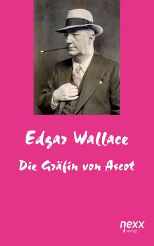 Cover of the book Die Gräfin von Ascot by Edgar Wallace
