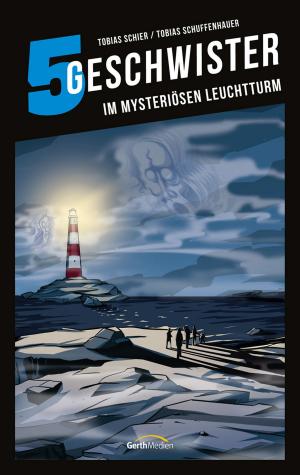 Cover of the book 5 Geschwister: Im mysteriösen Leuchtturm (Band 11) by Chrissy Cymbala Toledo