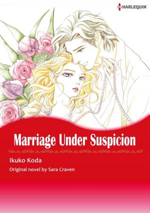 Cover of the book MARRIAGE UNDER SUSPICION by Rebecca Winters