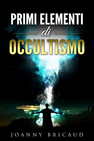 Cover of the book Primi elementi di occultismo by Charlotte Brontë