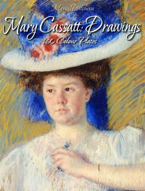Cover of Mary Cassatt: Drawings 160 Colour Plates