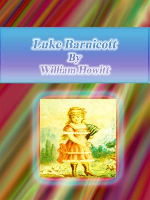 Cover of the book Luke Barnicott by Antonia Rothe-Liermann, Cornelia Niere