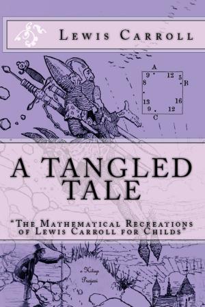 Cover of the book A Tangled Tale by James Mckimmey