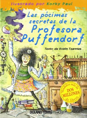 Book cover of Las pócimas secretas de la Profesora Puffendorf