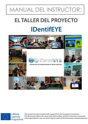 bigCover of the book MANUAL DEL INSTRUCTOR: EL TALLER DEL PROYECTO IDENTIFEYE by 