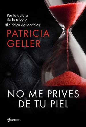 Cover of the book No me prives de tu piel by Elizabeth Stacy