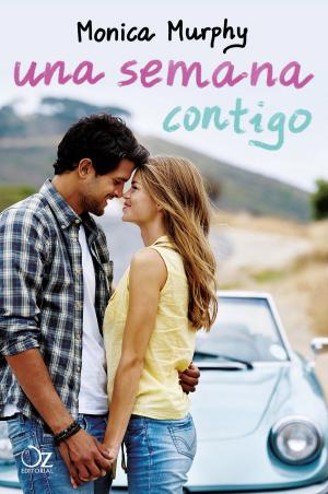 Cover of the book Una semana contigo (Una semana contigo 1) by Jessica Sorensen