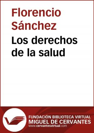 Cover of the book Los derechos de la salud by Gertrudis Gómez de Avellaneda
