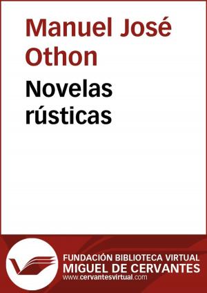 Cover of the book Novelas rústicas by Lope de Vega