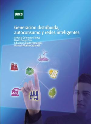 Book cover of Generación distribuida, autoconsumo y redes inteligentes