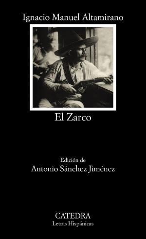 Cover of the book El Zarco by Manuel Santirso