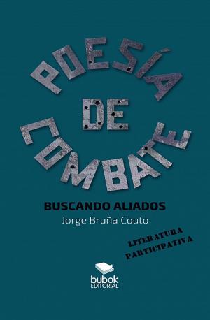 Cover of the book Poesía de combate by Luis Ernesto Martínez Velandia