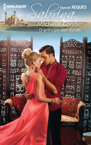 Cover of the book O príncipe das dunas by Laura Wright