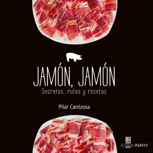 Cover of the book Jamón, Jamón by Jacques Bulchand, Santiago Melián