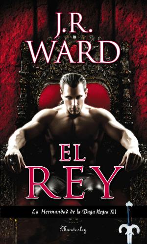 Cover of the book El rey (La Hermandad de la Daga Negra 12) by Elísabet Benavent