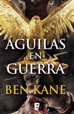 Cover of the book Águilas en guerra (Águilas de Roma 1) by Juan Francisco Ferrándiz