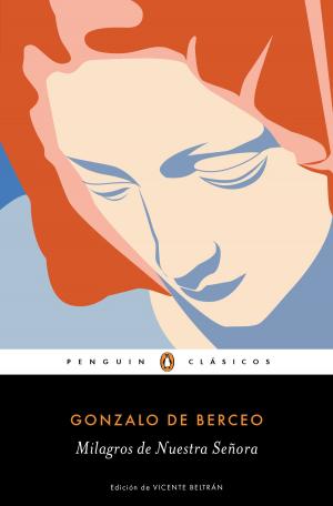 Cover of the book Milagros de Nuestra Señora (Los mejores clásicos) by Anónimo