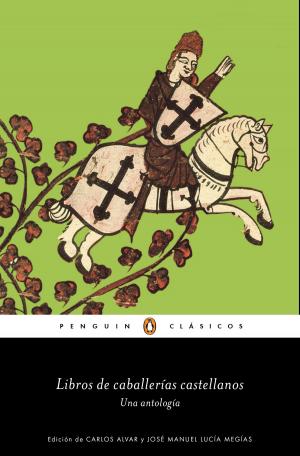 Cover of the book Libros de caballerías castellanos (Los mejores clásicos) by Bethany Bells