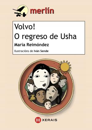 Cover of the book Volvo! O regreso de Usha by Andrea Maceiras