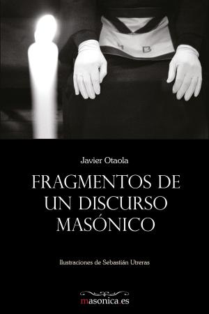 Cover of the book Fragmentos de un discurso masónico by Albert Pike