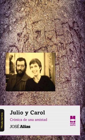 Cover of the book Julio y Carol by Carol Robinson Baker