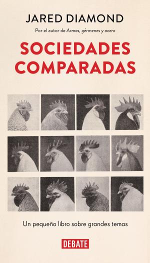Cover of the book Sociedades comparadas by Roberto Bolaño