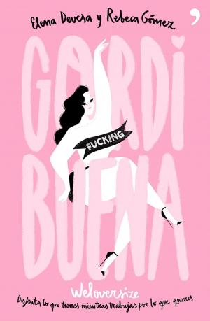 Cover of the book GORDI fucking BUENA by Miguel Ángel Tobías