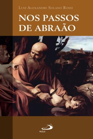 Cover of the book Nos passos de Abraão by Matthew Fox