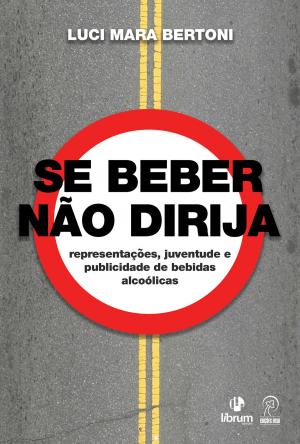 Cover of Se Beber Não Dirija