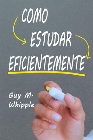 Cover of the book Como Estudar Eficientemente by Cílvio Meireles