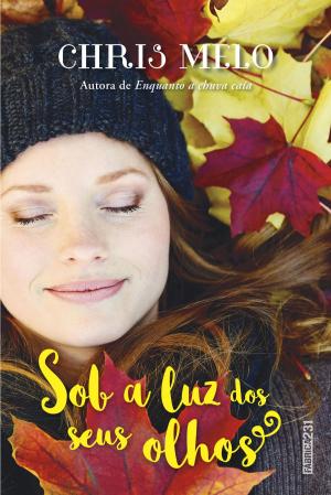 Cover of the book Sob a luz dos seus olhos by Philippa Rice