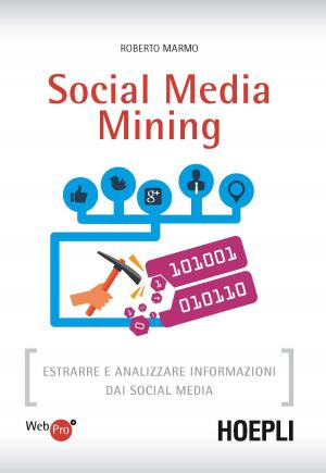 Cover of the book Social Media Mining by Ezio Guaitamacchi
