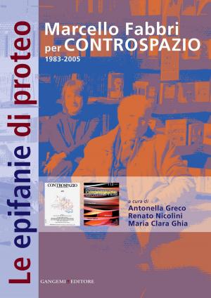 Cover of the book Le epifanie di Proteo by Lucia Serafini