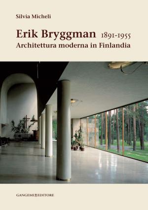 Cover of the book Erik Bryggman 1891-1955 by Jay W. MacIntosh